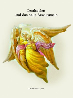 cover image of Dualseelen und das neue Bewusstsein